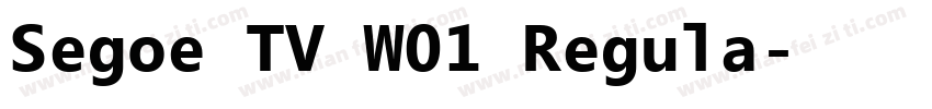 Segoe TV W01 Regula字体转换